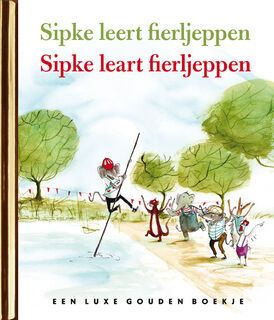 Sipke leert fierljeppen - Lida Dijkstra (ISBN 9789047630111)