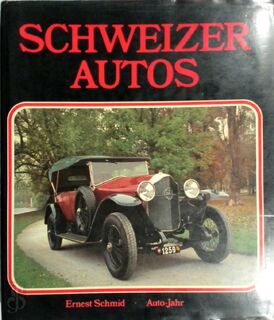 Schweizer Autos - Jean-Rodolphe Piccard (ISBN 9782880010584)