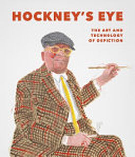 Hockney's Eye - Martin Gayford, Martin Kemp, Jane Munro (ISBN 9781913645120)