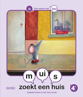 muis zoekt een huis - Isabelle Gielen (ISBN 9789059246461)