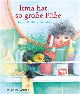 Irma hat so große Füße - Ingrid Schubert, Dieter Schubert (ISBN 9783737360425)