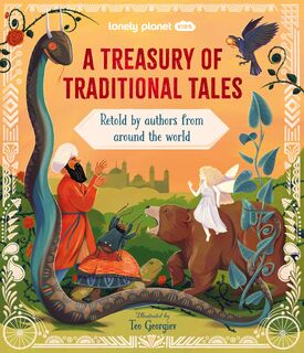 Lonely Planet Kids A Treasury of Traditional Tales - Lonely Planet Kids, Lonely Planet (ISBN 9781837583003)