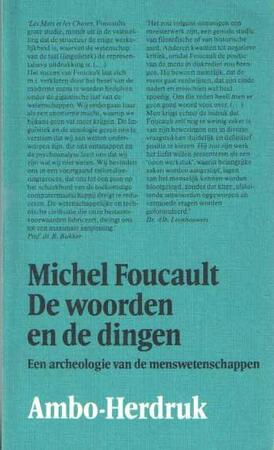 De woorden en de dingen - Michel Foucault, C.P. Heering-Moorman
