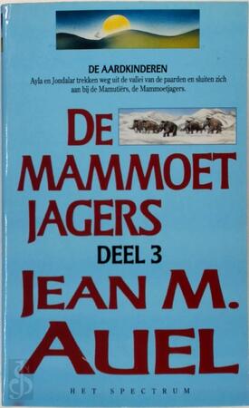 De Mammoetjagers - Jean M. Auel De Mammoetjagers - Jean M. Auel