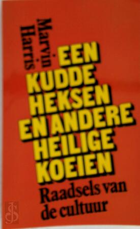 Kudde heksen en andere heilige koeien - Harris