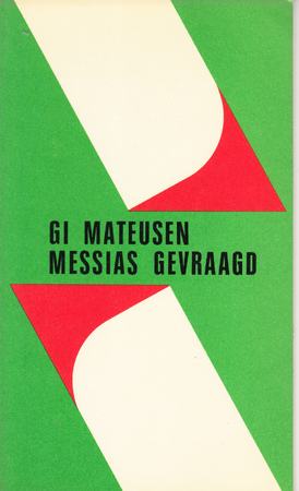 Messias gevraagd - Gi Mateusen, Julien [Omslag] Vangansbeke