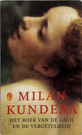 Het boek van de lach en de vergetelheid - Milan Kundera, Jana Beranová Het boek van de lach en de vergetelheid - Milan Kundera, Jana Beranová