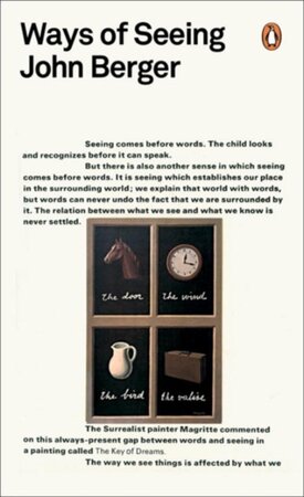 Ways of seeing - Berger J Ways of seeing - Berger J