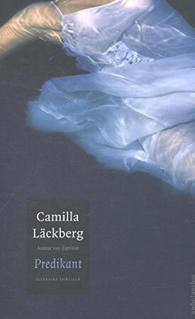 Predikant - Camilla Läckberg Predikant - Camilla Läckberg