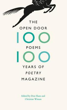 The Open Door - One Hundred Poems, One Hundred Years of 