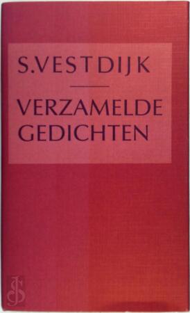 Verzamelde gedichten - Simon Vestdijk Verzamelde gedichten - Simon Vestdijk