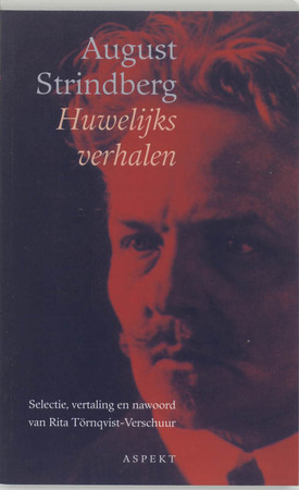 Huwelijksverhalen - A. Strindberg