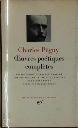 Oeurvres Poétiques Complètes - Charles Péguy Oeurvres Poétiques Complètes - Charles Péguy