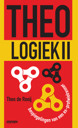 Theologiek II - Theo de Rooij Theologiek II - Theo de Rooij