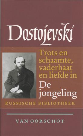 De jongeling - Fjodor Dostojevski De jongeling - Fjodor Dostojevski