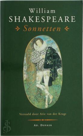Sonnetten - William Shakespeare, Arie van der Krogt Sonnetten - William Shakespeare, Arie van der Krogt
