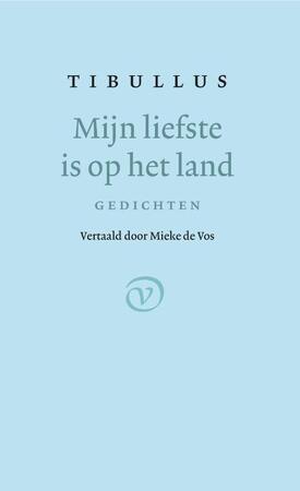 Mijn liefste is op het land - Tibullus Mijn liefste is op het land - Tibullus