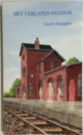 Het verlaten station - G. Sangers