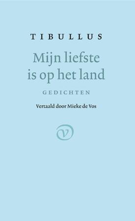 Mijn liefste is op het land - Tibullus Mijn liefste is op het land - Tibullus
