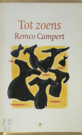 Tot zoens - Remco. Campert