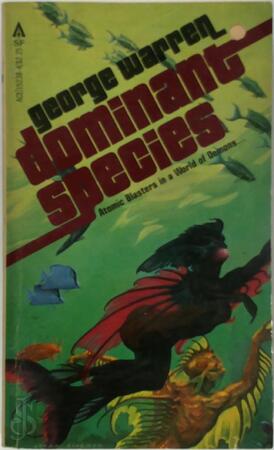 Dominant Species - George Warren
