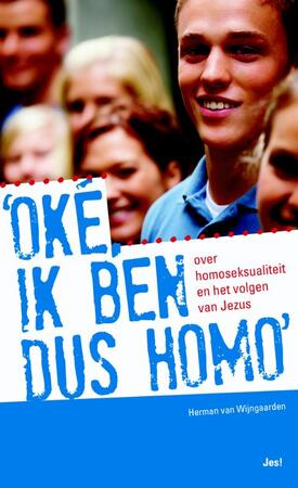 Oke, ik ben dus homo - Oke, ik ben dus homo -