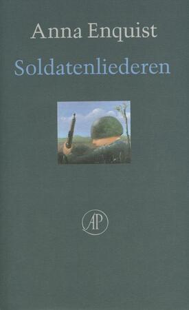 Soldatenliederen - Anna Enquist
