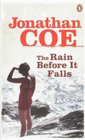 The rain before it falls - Jonathan Coe The rain before it falls - Jonathan Coe