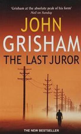 Last Juror, The - John Grisham Last Juror, The - John Grisham
