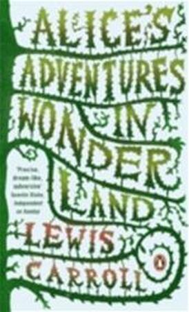 Alice's Adventures in Wonderland - Lewis Caroll Alice's Adventures in Wonderland - Lewis Caroll
