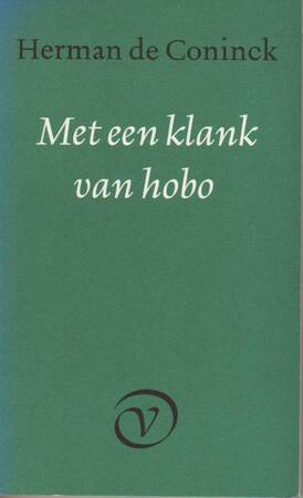 Met de klank van een hobo - Herman De Coninck Met de klank van een hobo - Herman De Coninck