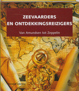 Zeevaarders en ontdekkingsreizigiers - Fernand Salentiny (ISBN 9789058411037)
