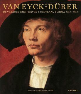 Van Eyck tot Dürer - Till-Holger Borchert (ISBN 9789020989922)