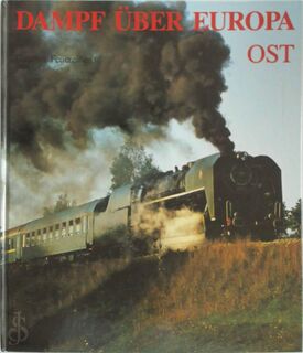 Dampf über Europa - Ost - Günther Feuereißen (ISBN 9783811206755)