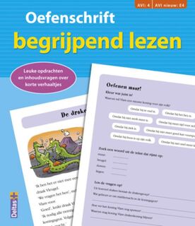 Oefenschrift begrijpend lezen AVI 4- E4 - Alja Verdonck (ISBN 9789044731729)