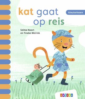 kat gaat op reis - Selma Noort (ISBN 9789048745050)