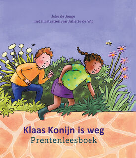 Klaas Konijn is weg - Joke de Jonge (ISBN 9789085602033)