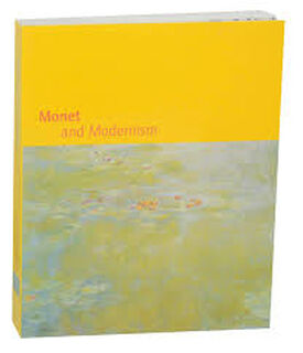 Monet and Modernism - Karin Sagner-düchting (ISBN 9783791326153)