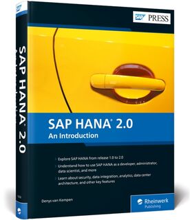 SAP HANA 2.0 - Denys Van Kempen (ISBN 9781493218387)