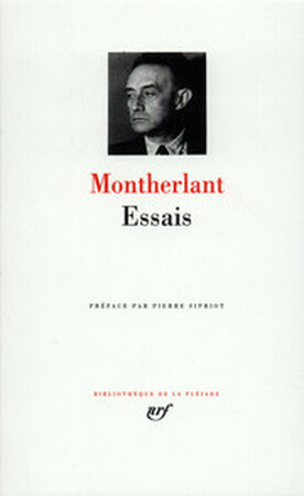 Essais - Henry de Montherlant Essais - Henry de Montherlant