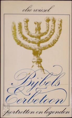 Bybels eerbetoon - Elie Wiesel