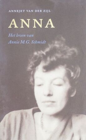 Anna - Annejet van der Zijl Anna - Annejet van der Zijl