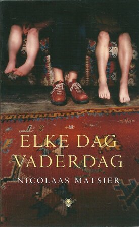 Elke dag vaderdag - Nicolaas Matsier