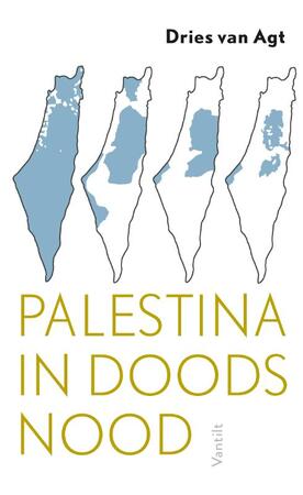 Palestina in doodsnood - Dries van Agt Palestina in doodsnood - Dries van Agt