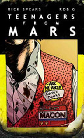 Teenagers from Mars - Rick Spears, Rob G.