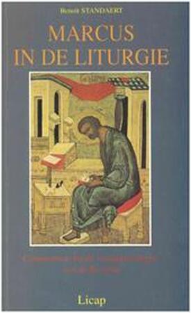 Marcus in de liturgie - B. Standaert Marcus in de liturgie - B. Standaert