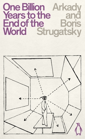 One billion years to the end of the world (penguin science fiction) - Arkady Strugatsky One billion years to the end of the world (penguin science fiction) - Arkady Strugatsky