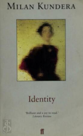 Identity - Milan Kundera Identity - Milan Kundera