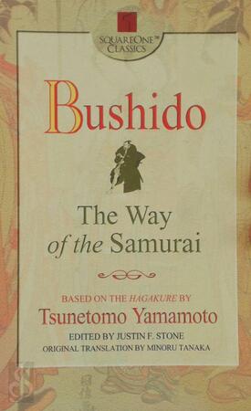 Bushido - Tsunetomo Yamamoto