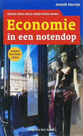 Economie in een notendop - A. Heertje